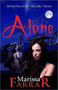 Alone (Book One In The 'serenity' Series) Paperback for cheap