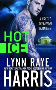 Hot Ice (A Hostile Operations Team Novel - Book 7) Paperback Great Buy