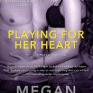 Playing For Her Heart Paperback In stock
