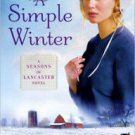 A Simple Winter (Seasons of Lancaster Series #1) Paperback On sale