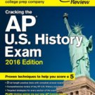 Cracking the AP U.S. History Exam, 2016 Edition Paperback Cheap