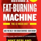 Fat-Burning Machine: The 12-Week Diet Hardcover On sale