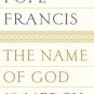 The Name of God Is Mercy Hardcover On sale