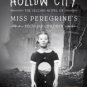 Hollow City: The Second Novel of Miss Peregrine's Peculiar Children Hardcover Review