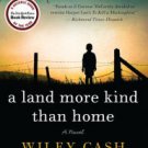 A Land More Kind Than Home Hardcover Best Price