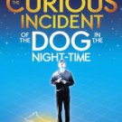 The Curious Incident of the Dog in the Night-Time: (Broadway Tie-in Edition) Hardcover Great Buy