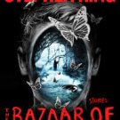 The Bazaar of Bad Dreams Hardcover Review