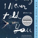 Everything I Never Told You Hardcover Best Price