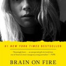 Brain on Fire: My Month of Madness Hardcover Free shipping