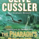 The Pharaoh's Secret: A Kurt Austin Adventure (NUMA Files Series) Hardcover Reviews