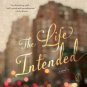 The Life Intended Hardcover Best Price