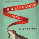 When Mockingbirds Sing Hardcover Best Price