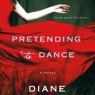 Pretending to Dance Hardcover Review