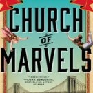 Church of Marvels Hardcover Review