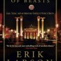 In the Garden of Beasts: Love, Terror, and an American Family in Hitler's Berlin Hardcover On sale