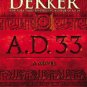 A.D. 33: A Novel Hardcover Free shipping
