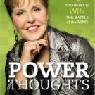 Power Thoughts: 12 Strategies to Win the Battle of the Mind Hardcover Great Buy