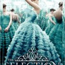 The Selection (Selection Series #1) Hardcover Free shipping