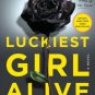 Luckiest Girl Alive Hardcover for cheap