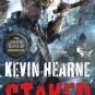 Staked (Iron Druid Chronicles Series #8) Hardcover Best Price