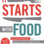 It Starts With Food: Discover the Whole30 and Change Your Life in Unexpected Ways Hardcover In stock