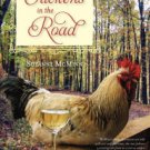 Chickens in the Road: An Adventure in Ordinary Splendor Hardcover Best Price