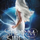 Storm Siren (Storm Siren Trilogy Series #1) Hardcover Best Price