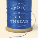 A Spool of Blue Thread Hardcover Cheap