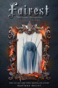 Fairest: Levana's Story (Lunar Chronicles Series) Hardcover for cheap