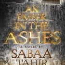 An Ember in the Ashes (Ember in the Ashes Series #1) Hardcover In stock