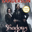 Shadows of Self (Signed Book) (Mistborn Series #5) Hardcover for cheap
