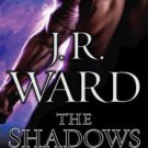 The Shadows: A Novel of the Black Dagger Brotherhood Hardcover Review