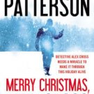 Merry Christmas, Alex Cross (Alex Cross Series #19) Hardcover Best Price