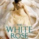 The White Rose (Jewel Series #2) Hardcover Great Buy