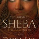 The Legend of Sheba: Rise of a Queen Hardcover Great Buy
