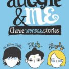 Auggie & Me: Three Wonder Stories Hardcover Reviews
