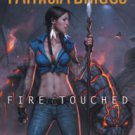 Fire Touched (Mercy Thompson Series #9) Hardcover In stock