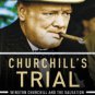 Churchill's Trial: Winston Churchill and the Salvation of Free Government Hardcover Reviews