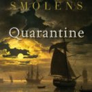 Quarantine: A Novel Hardcover Review
