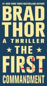 The First Commandment (Scot Harvath Series #6) Hardcover Reviews