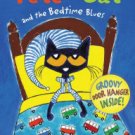 Pete the Cat and the Bedtime Blues Hardcover Best Review