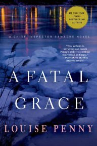 A Fatal Grace (Chief Inspector Gamache Series #2) Hardcover FREE SHIPPING