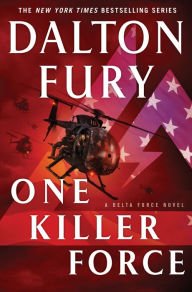 One Killer Force (Delta Force Series #4) Hardcover Review