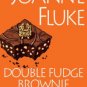 Double Fudge Brownie Murder (Hannah Swensen Series #18) Hardcover Best Price