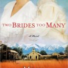 Two Brides Too Many Hardcover Reviews