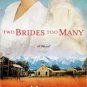 Two Brides Too Many Hardcover Reviews