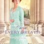 With Every Breath Hardcover Review