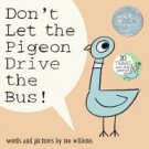 Don't Let the Pigeon Drive the Bus! Hardcover Best Cheap