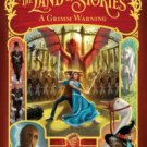A Grimm Warning (The Land of Stories Series #3) Hardcover Reviews