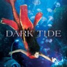 Dark Tide (Waterfire Saga Series #3) Hardcover TOP HOT